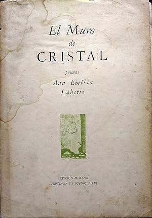 El muro de cristal. Poemas. Xilografía de María Angélica Moreno Kiernan