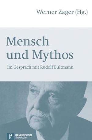 Bild des Verkufers fr Mensch und Mythos : Braucht der christliche Glaube mehr als das rational Erklrbare? zum Verkauf von AHA-BUCH GmbH