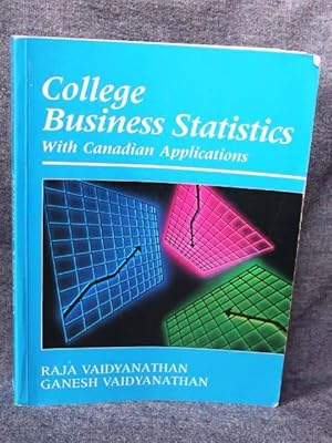 Seller image for College Business Statistics With Canadian Applications for sale by Past Pages
