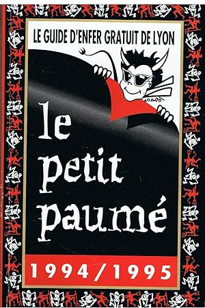 Le guide d'enfer gratuit de Lyon - Le petit paumé - 1994/1995