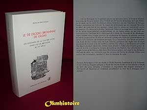 LE DE EXCIDIO BRITANIAE DE GILDAS - Les destinées de la culture latine dans l 'île de Bretagne au...