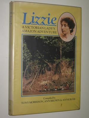 Seller image for Lizzie : A Victorian Lady's Amazon Adventure for sale by Manyhills Books
