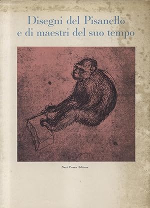 Bild des Verkufers fr DISEGNI DEL PISANELLO E DI MAESTRI DEL SUO TEMPO. Catalogo della Mostra. Venezia, Fondazione Cini, 1966. zum Verkauf von studio bibliografico pera s.a.s.