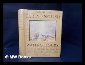 Imagen del vendedor de Early English watercolours and some cognate drawings by artists born not later than 1785 a la venta por MW Books