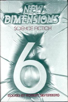 Seller image for New Dimensions Science Fiction 6 for sale by Stuart W. Wells III