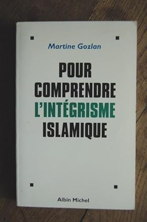 Bild des Verkufers fr Pour comprendre l'intgrisme Islamique zum Verkauf von Un livre en poche