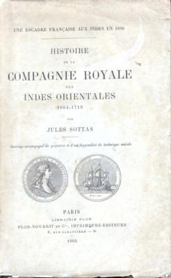 Seller image for Histoire de la Compagnie Royale des Indes Orientales, 1664-1719. for sale by Galerie Joy Versandantiquariat  UG (haftungsbeschrnkt)