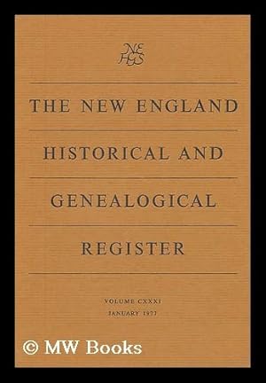 Bild des Verkufers fr The New England Historical and Genealogical Register - Volume CXXXI, January 1977 zum Verkauf von MW Books