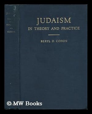 Imagen del vendedor de Judaism in Theory and Practice a la venta por MW Books Ltd.