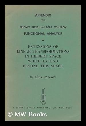 Seller image for Appendix to Frigyes Riesz and Bela Sz. -Nagy Functional Analysis. for sale by MW Books Ltd.