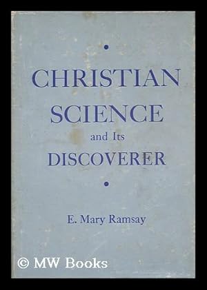 Seller image for Christian Science and its Discoverer for sale by MW Books Ltd.