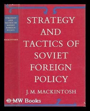 Seller image for Strategy and Tactics of Soviet Foreign Policy for sale by MW Books Ltd.