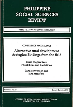 Imagen del vendedor de Conference proceedings on alternative rural development strategies: Findings from the field (Philippine Social Sciences Review: PSSR) a la venta por Diatrope Books