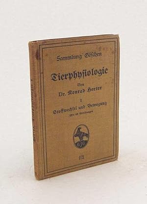 Seller image for Tierphysiologie : Teil I: Stoffwechsel und Bewegung / Konrad Herter for sale by Versandantiquariat Buchegger