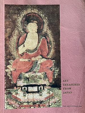 Imagen del vendedor de Art treasures from Japan: an exhibition of paintings and sculpture, the Victoria and Albert Museum, 2 July to 17 August [1958]. Preface by William Watson. a la venta por Jack Baldwin Rare Books