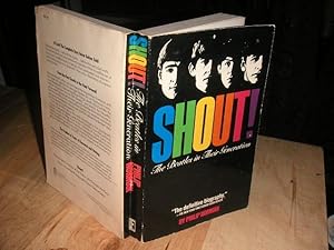 Seller image for Shout! The Beatles in Their Generation for sale by The Vintage BookStore