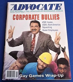 Seller image for The Advocate (Issue No. 559, September 11, 1990): The National Gay Newsmagazine Magazine (Cover Story: Corporate Bullies) for sale by Bloomsbury Books