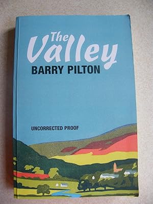 The Valley. Uncorrected Proof