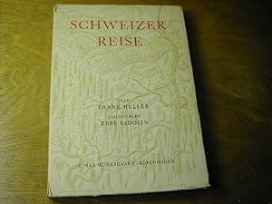 Seller image for Schweizerreise for sale by Antiquariat Fuchseck