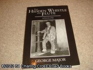 The Hidden Whistle and Flute: Stitch One (SIGNED 1st edition paperback)