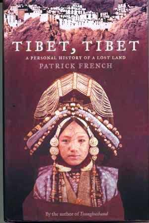 Seller image for Tibet, Tibet : A Personal History of a Lost Land for sale by Scorpio Books, IOBA