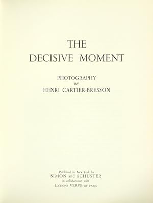 Seller image for The decisive moment for sale by Rulon-Miller Books (ABAA / ILAB)