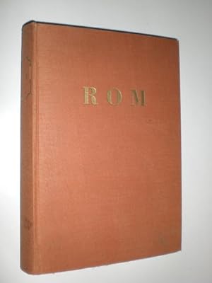 Seller image for Rom. Wanderungen durch die ewige Stadt und ihre Umgebung. Mit 594 Abbildungen und einem Plan. for sale by Stefan Kpper