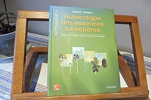 Autécologie Des Essences Forestières. Comment Installer Chaque Essence A Sa Place. Tome 1 : Autéc...