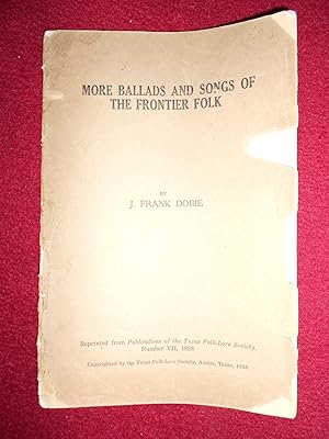 More Ballads and Songs of the Frontier Folk