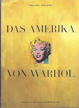 Immagine del venditore per DAS AMERIKA VON WARHOL venduto da Columbia Books, ABAA/ILAB, MWABA
