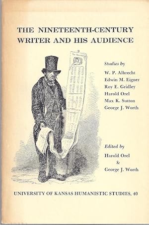 Image du vendeur pour THE NINETEENTH-CENTURY WRITER AND HIS AUDIENCE mis en vente par Columbia Books, ABAA/ILAB, MWABA