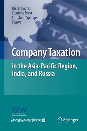 Immagine del venditore per Company Taxation in the Asia-Pacific Region, India, and Russia venduto da AHA-BUCH GmbH