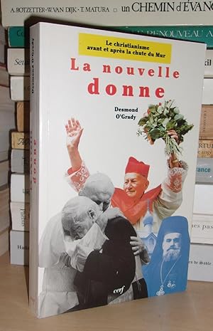 Image du vendeur pour LA NOUVELLE DONNE : Le Christianisme Avant et Aprs La Chute Du Mur mis en vente par Planet's books