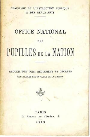 Ministère de l'instruction publique & des Beaux Arts. Office national des pupilles de la Nation.