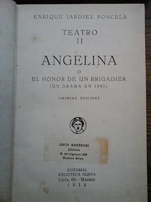 ANGELINA O EL HONOR DE UN BRIGADIER (UN DRAMA EN 1880)