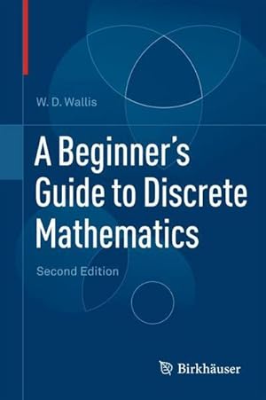 Imagen del vendedor de A Beginner's Guide to Discrete Mathematics a la venta por AHA-BUCH GmbH
