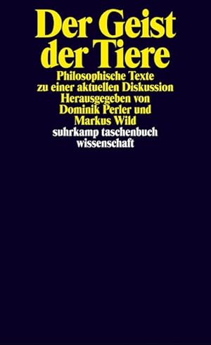 Bild des Verkufers fr Der Geist der Tiere : Philosophische Texte zu einer aktuellen Diskussion zum Verkauf von AHA-BUCH GmbH