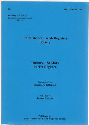 Seller image for Tutbury, St. Mary Parish Register: Staffordshire Parish Registers Society for sale by McCormick Books