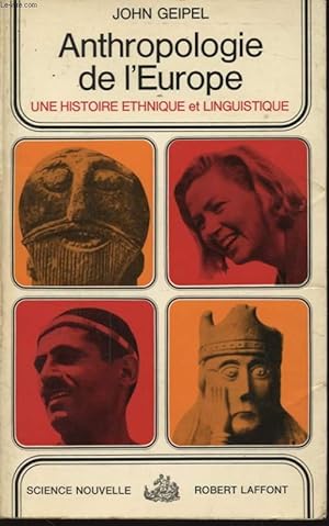 Seller image for ANTHROPOLOGIE DE L EUROPE UNE HISTOIRE ETHNIQUE ET LINGUISTIQUE for sale by Le-Livre