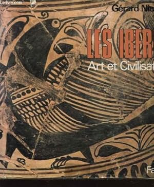 Seller image for LES IBERES ART ET CIVILISATION for sale by Le-Livre