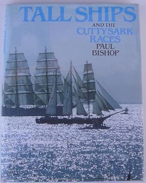 Seller image for Tall Ships and the Cutty Sark Races for sale by Johnston's Arran Bookroom