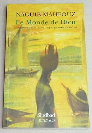 Bild des Verkufers fr LE MONDE DE DIEU - Nouvelles zum Verkauf von LE BOUQUINISTE