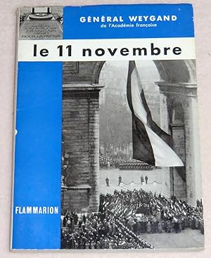 Seller image for LE 11 NOVEMBRE for sale by LE BOUQUINISTE