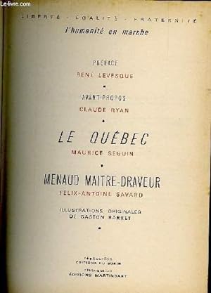 Bild des Verkufers fr LE QUEBEC/MENAUD MAITRE-DRAVEUR zum Verkauf von Le-Livre