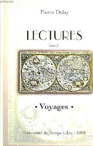 Seller image for LECTURES Tome II : VOYAGES for sale by Le-Livre