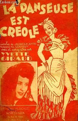 Immagine del venditore per LA DANSEUSE EST CREOLE venduto da Le-Livre