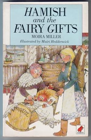 Immagine del venditore per Hamish and the Fairy Gifts venduto da The Children's Bookshop