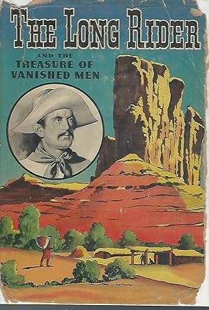 Bild des Verkufers fr The Long Rider and the Treasure of Vanished Men zum Verkauf von Dorley House Books, Inc.