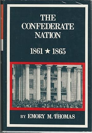 Seller image for The Confederate Nation, 1861-1865 for sale by Dorley House Books, Inc.