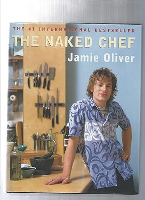 Seller image for The Naked Chef for sale by ODDS & ENDS BOOKS
